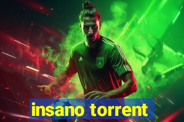 insano torrent